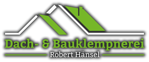 Dach- & Bauklempnerei Robert Hänsel